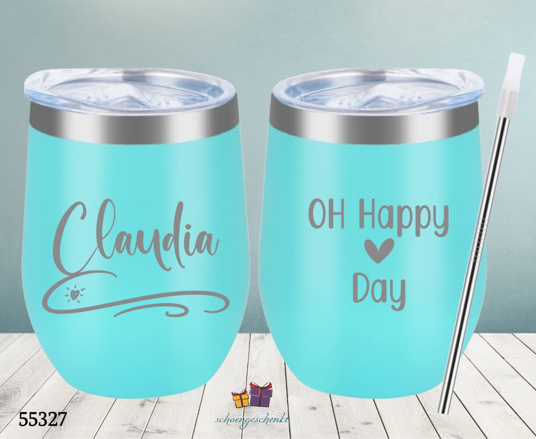 Oh Happy Day Wein ToGo Becher 2.Variante